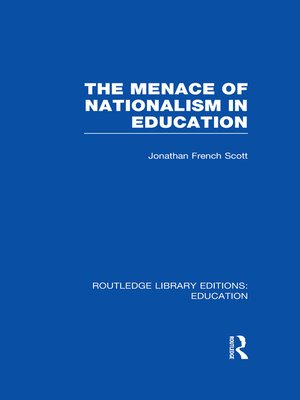 cover image of The Menace of Nationalism in Education